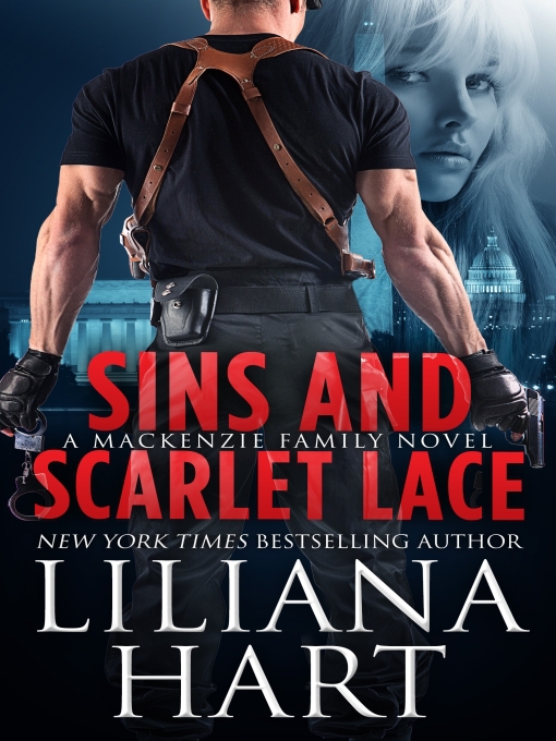Title details for Sins And Scarlet Lace by Liliana Hart - Wait list
